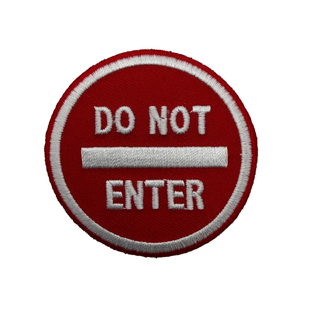 Do Not Enter Iron-on Vintage Patch